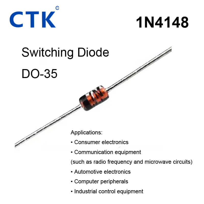 1N4148 DO-35 Switching Diode-CTK Switching Diode Manufacturer
